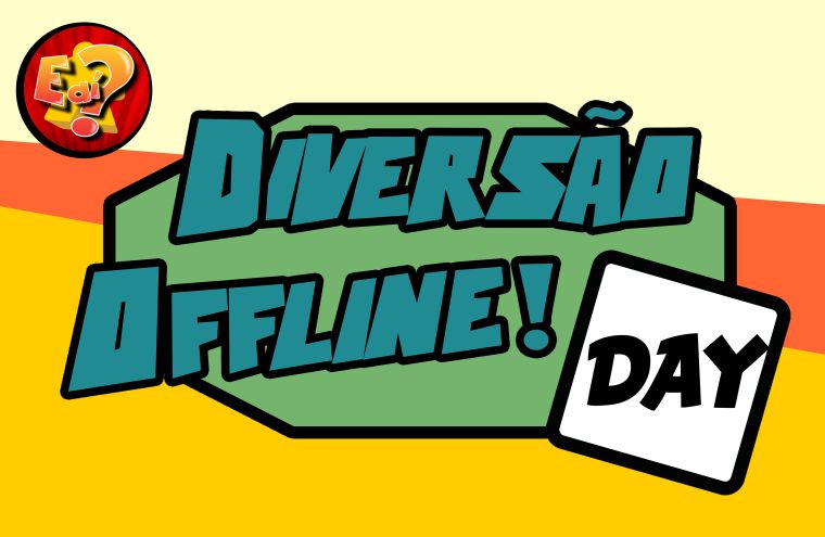 E aí, tem jogo? - A sua página sobre jogos de tabuleiro moderno.: Diversão  Offline Day >> Um dia para matar a saudade!